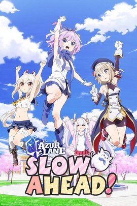 Azur Lane : Bisoku Zenshin!