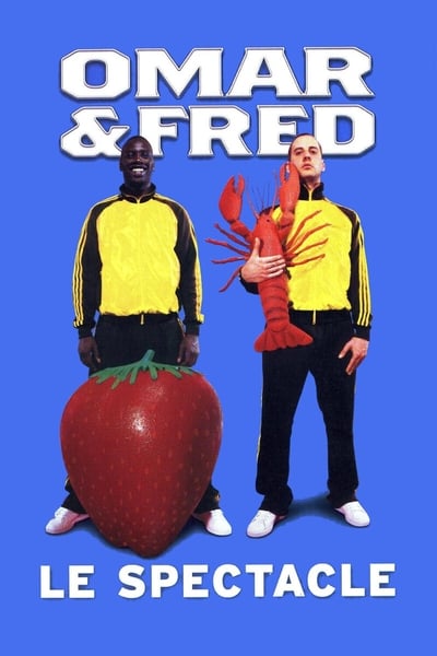 Omar et Fred – Le spectacle
