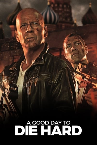 Die Hard 5 – belle journée pour mourir