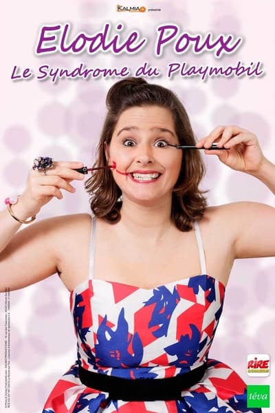 Elodie Poux – Le syndrome du playmobil