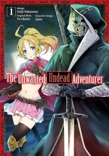 The Unwanted Undead Adventurer
