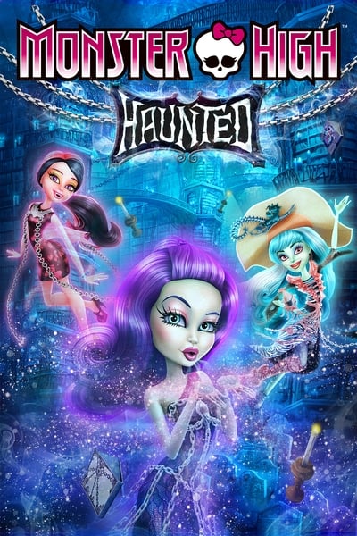 Monster High – Hanté