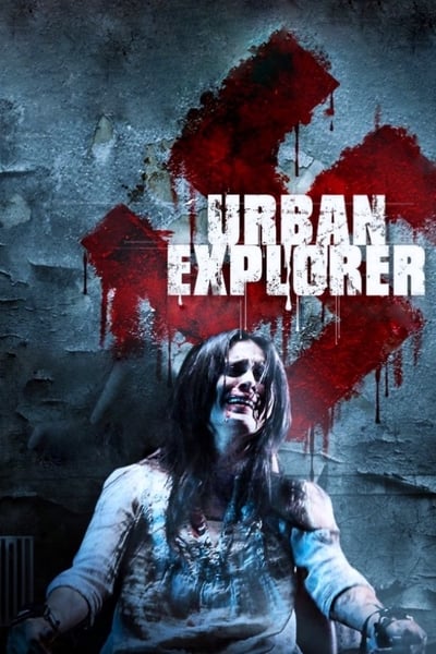 Urban Explorer – Le sous-sol de l'horreur