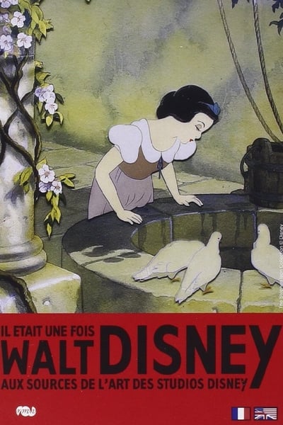 Il était une fois… Walt Disney: Aux sources de l'art des studios Disney