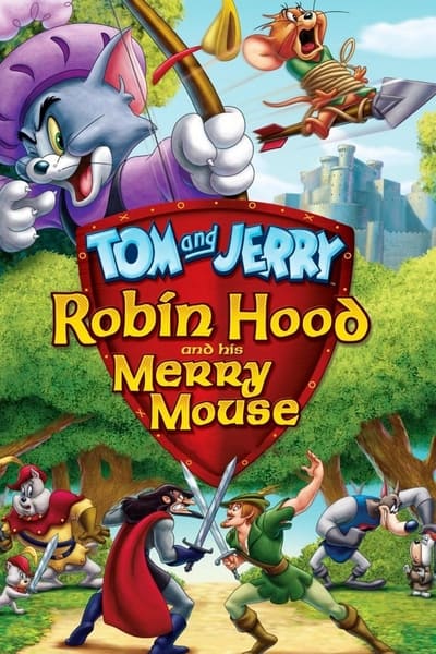 Tom et Jerry – L'histoire de Robin des Bois
