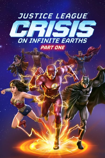 Justice League : Crisis on Infinite Earths Part One